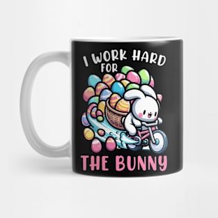 I Worked Hard For The Bunny I Egg Hunting Mug